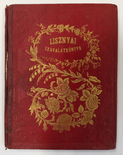 Lisznyai K�lm�n szavalatk�nyve saj�t k�ltem�nyeib�l