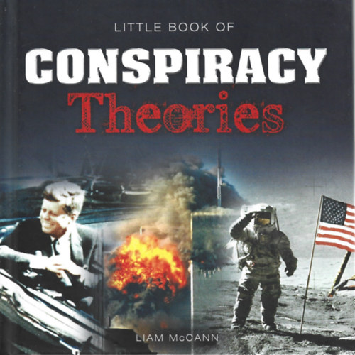 Liam McCann - Little book of Conspiracy Theories