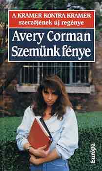 Avery Corman - Szemnk fnye