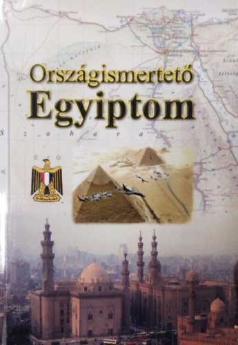 Dr. Beseny� J�nos - Miletics P�ter - Orsz�gismertet� - Egyiptom