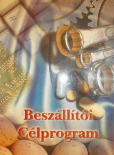 Ambrus Tibor  (szerk.) - Beszllti clprogram