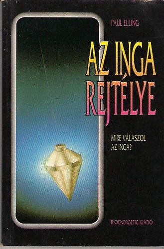 Paul Elling - Az inga rejtlye