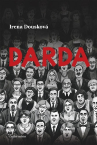 Irena Douskov - Darda - Drda (szlovk nyelv)