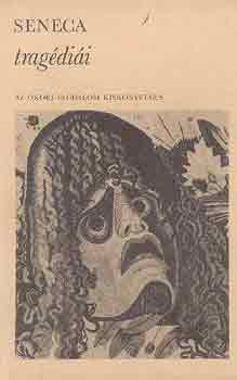 Lucius Annaeus Seneca - Seneca tragédiái