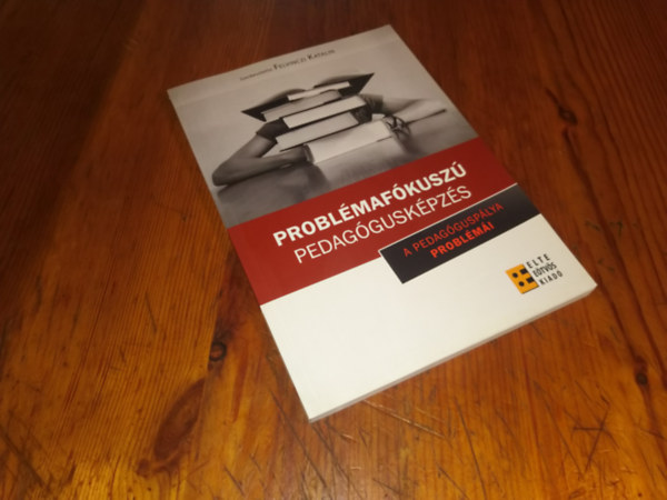 Problémafókuszú pedagógusképzés