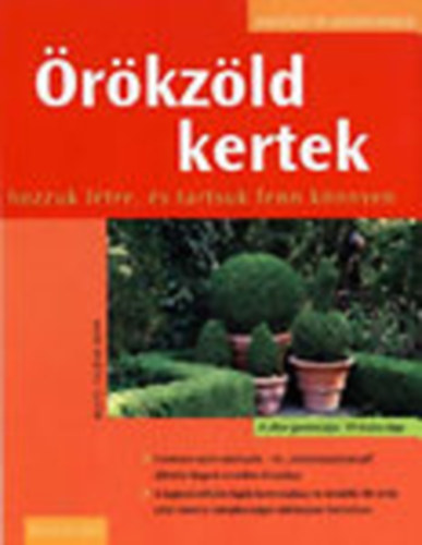 Beate Taudte-Repp - rkzld kertek - Hozzuk ltre, s tartsuk fenn knnyen (Kertsz s nvnypols)