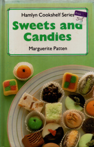 Marguerite Patten - Sweets and Candies.