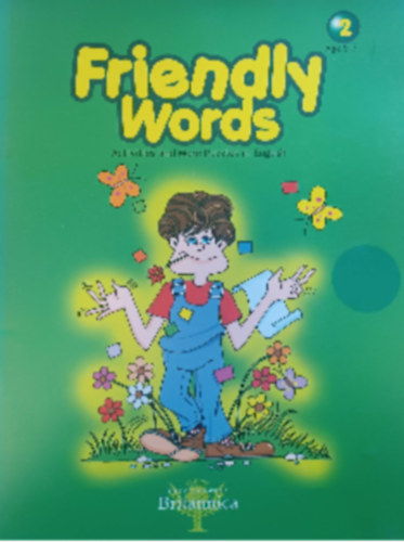 Friendly Words 2 - Age 5-7 - Activities and More Puzzles in English