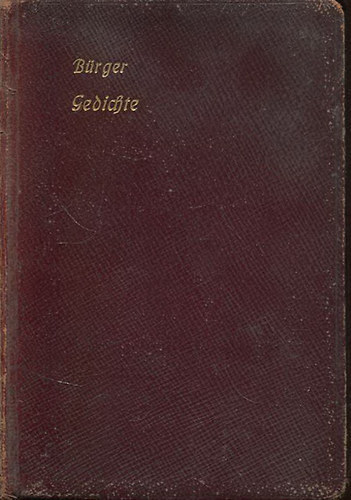 Gottfried August B�rger - B�rger Gedichte