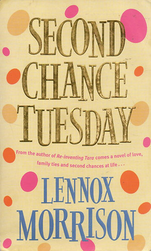 Lennox Morrison - Second Chance Tuesday