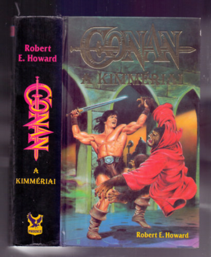 Robert E. Howard - Conan, a kimmriai