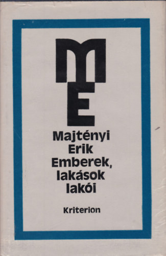 Majtényi Erik - Emberek, lakások lakói