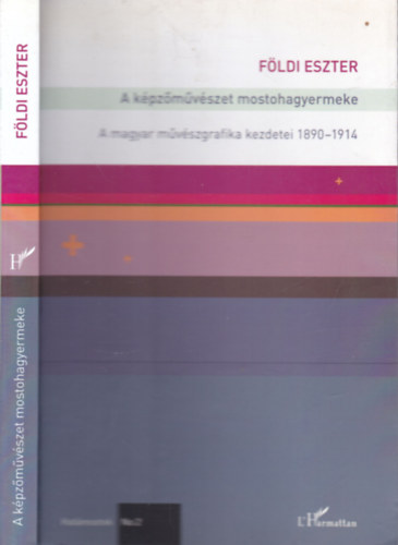 Fldi Eszter - A kpzmvszet mostohagyermeke