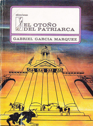 Gabriel Garc�a M�rquez - El otono del patriarca