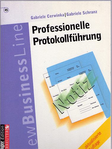 G. Cerwinka; G. Schranz - Professionelle Protokollf�hrung