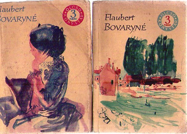 Gustave Flaubert - Bovaryn I-II. (olcs knyvtr)
