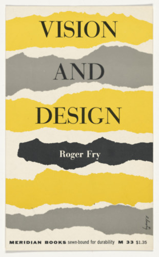 Roger Fry - Vision and Design