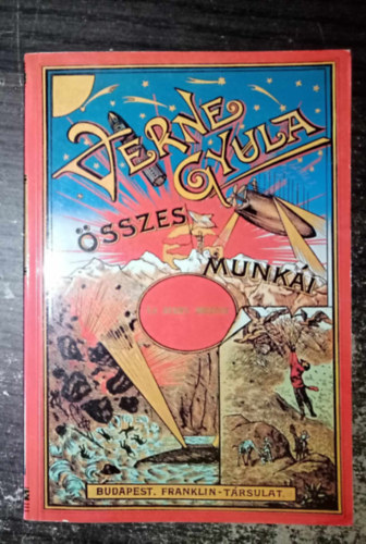 Jules Verne, Jeles Endre Verne Gyula (szerk.), Sztrókay Kálmán (ford.), George Roux (ill.) - Az arany meteor - illusztrált kiadás (La chasse au météore) - Sztrókay Kálmán fordításában; George Roux eredeti rajzaival; Egyedi termékfotóval