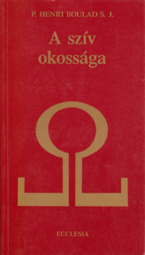 Henri Boulad - A sz�v okoss�ga