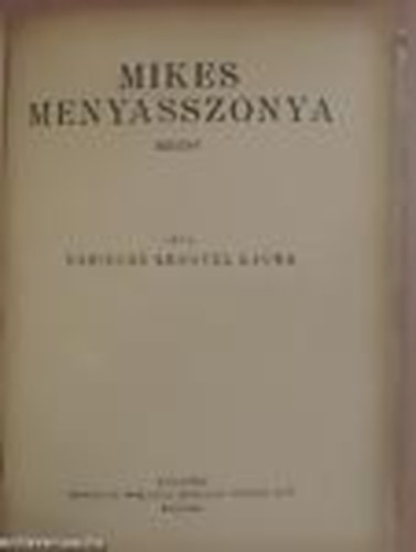 Dnieln Lengyel Laura - Mikes menyasszonya