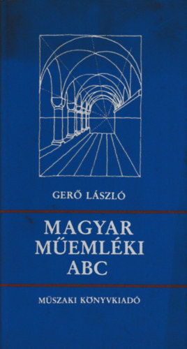 Ger Lszl - Magyar memlki ABC