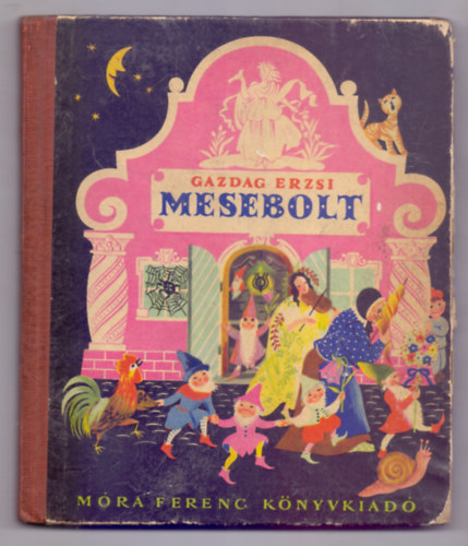 Gazdag Erzsi - Mesebolt (Luk�ts Kat� rajzaival)