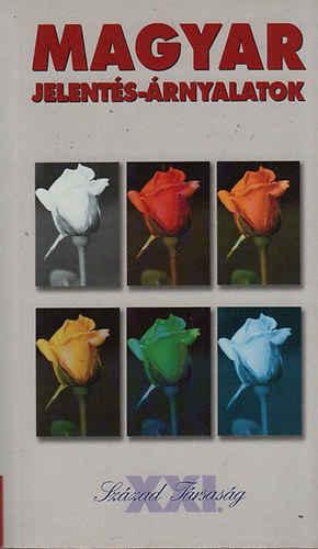 �rd�gh Szilveszter - Magyar jelent�s-�rnyalatok