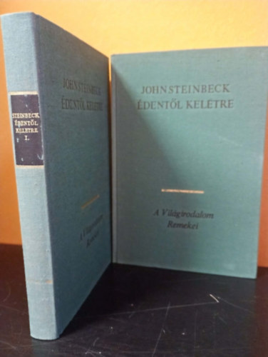 John Steinbeck - �dent�l keletre I-II. (Vil�girodalom Remekei)