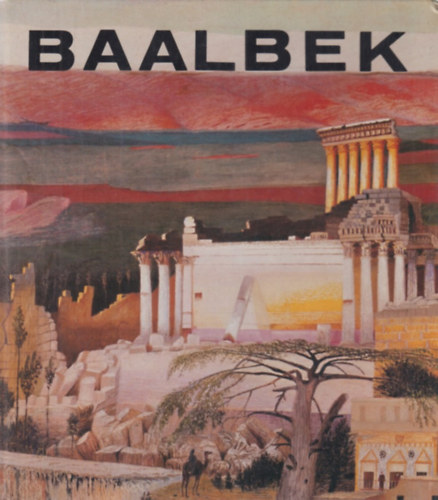 Nmeth Lajos - Baalbek