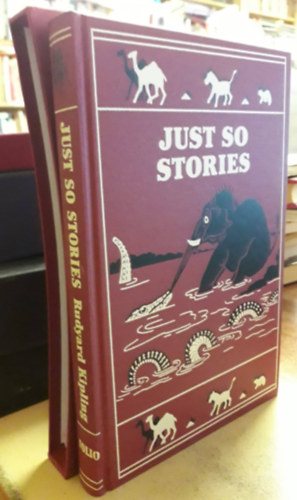 Rudyard Kipling - Just So Stories