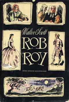 Walter Scott - Rob Roy