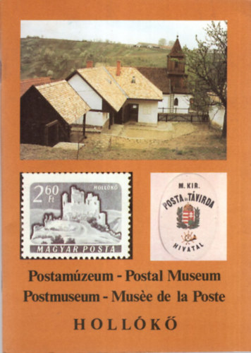 Hollókő - Postamúzeum
