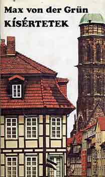 Max Von Der Gr�n - K�s�rtetek