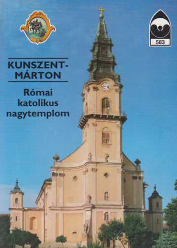 Kunszentm�rton - R�mai katolikus nagytemplom