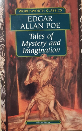 Edgar Allan Poe - Tales of Mystery and Imagination