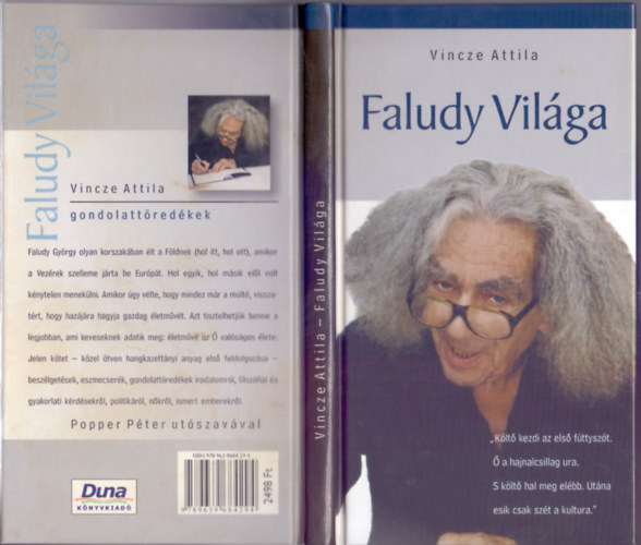 Vincze Attila - Faludy vil�ga (Faludy Gy�rgy �s Vincze Attila besz�lget�sei alapj�n)