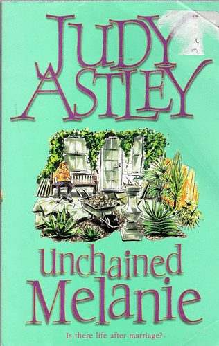Judy Astley - Unchained Melanie