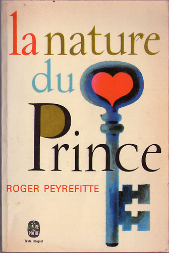 Roger Peyrefitte - La nature du prince