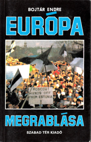 Bojtr Endre - Eurpa megrablsa