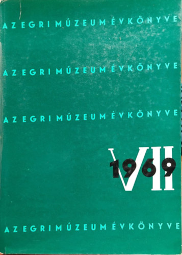 Dr. Korompai József Bakó Ferenc - Az Egri Múzeum évkönyve VII. 1969