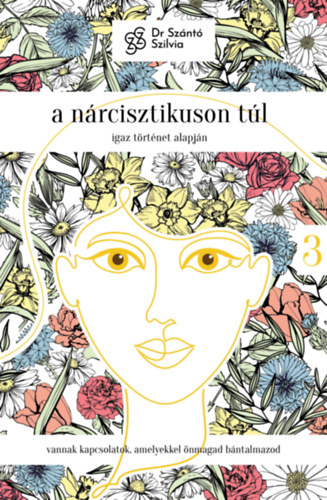 dr. Sznt Szilvia - A nrcisztikuson tl