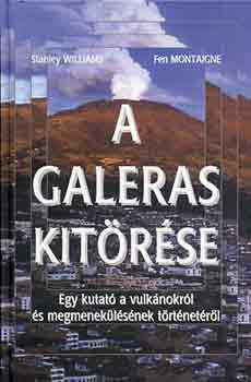 S.-Montaigne, F. Williams - A Galeras kit�r�se