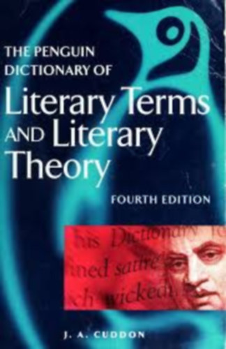 J. A. Cuddon - The Penguin Dictionary of Literary Terms and Literary Theory