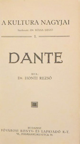 Dr. Honti Rezs - Dante