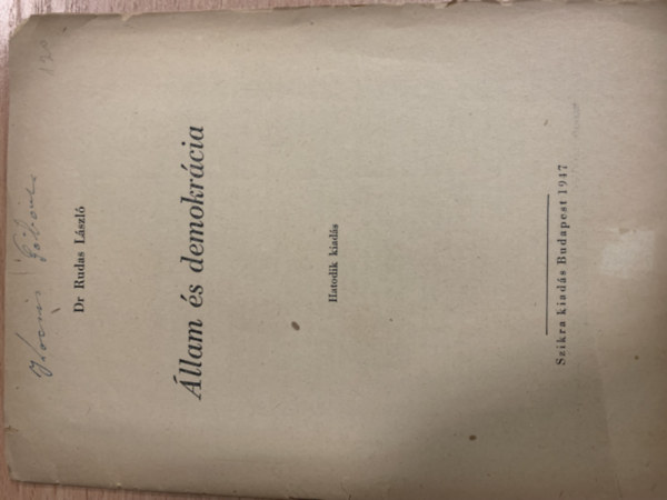 Dr. Rudas László - Állam és demokrácia