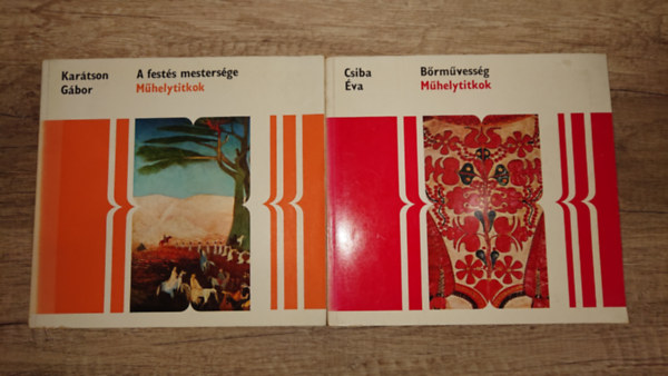 Kartson Gbor Csiba va - 2 ktet a Mhelytitkok cm sorozatbl: Brmvessg, A fests mestersge