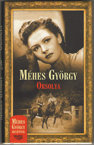 Mhes Gyrgy - Orsolya