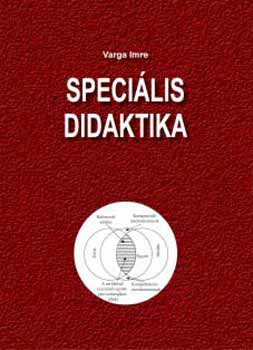 Varga Imre - Speci�lis didaktika