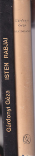 G�rdonyi G�za - 2 db G�rdonyi G�za reg�ny: D�vidk�n� + Isten rabjai
