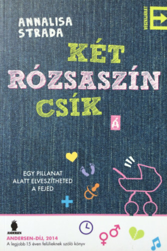 Annalisa Strada - Kt rzsaszn csk